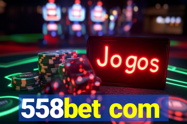 558bet com